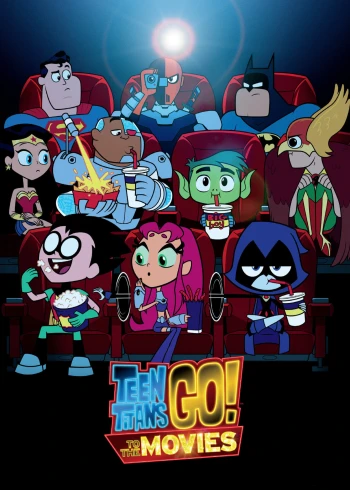 Teen Titans Go! To The Movies